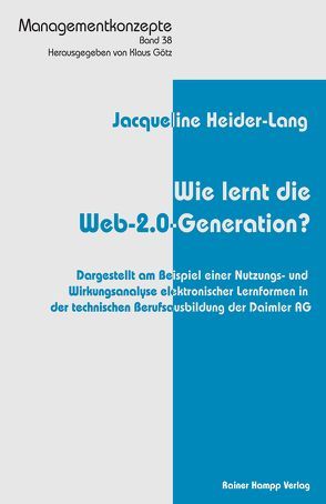 Wie lernt die Web-2.0-Generation? von Heider-Lang,  Jacqueline