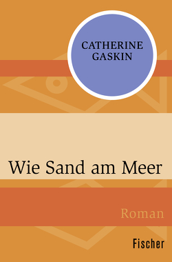 Wie Sand am Meer von Gaskin,  Catherine, Lutter,  Cilly