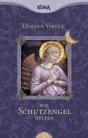 Wie Schutzengel helfen von Virtue,  Doreen