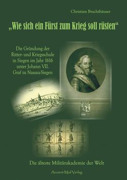 „Wie sich ein Fürst zum Krieg soll rüsten“ von Brachthäuser,  Christian