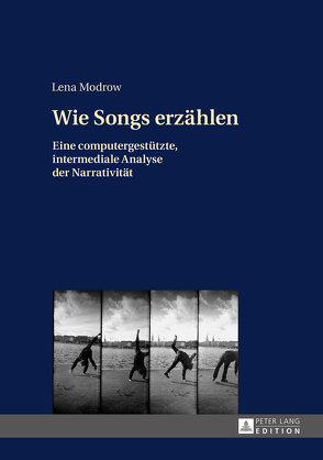 Wie Songs erzählen von Modrow,  Lena