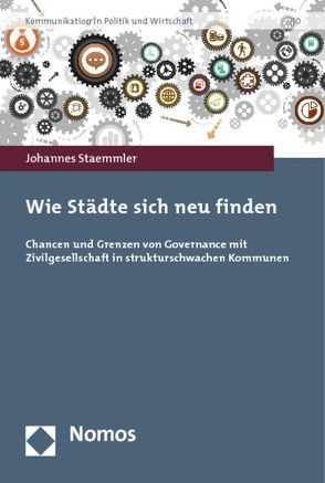 Wie Städte sich neu finden von Staemmler,  Johannes