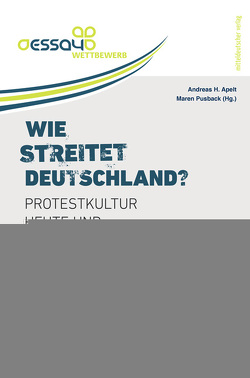 Wie streitet Deutschland von Apelt,  Andreas H, Pusback,  Maren