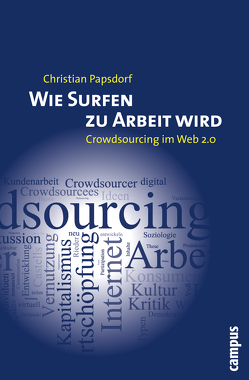 Wie Surfen zu Arbeit wird von Papsdorf,  Christian