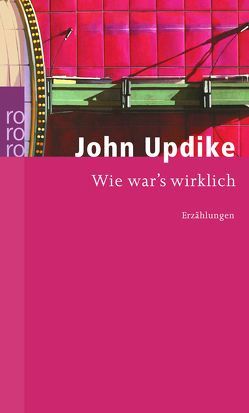 Wie war’s wirklich von Carlsson,  Maria, Updike,  John