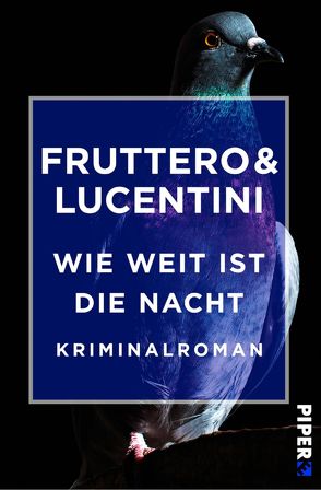 Wie weit ist die Nacht von De Florio-Hansen,  Inez, Fruttero,  Carlo, Lucentini,  Franco, Schlüter,  Herbert