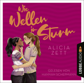 Wie Wellen im Sturm von Schepmann,  Hannah, Zett,  Alicia