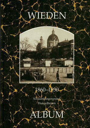 Wieden 1860-1930 von Lunzer,  Christian, Seemann,  Helfried