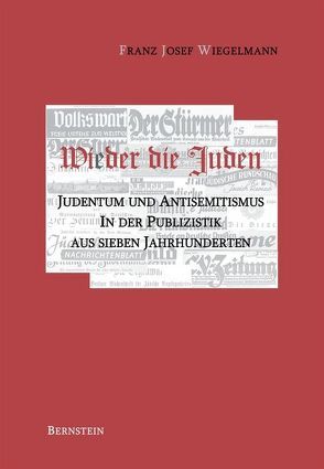 Wi(e)der die Juden von Wiegelmann,  Franz J