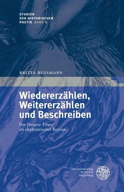 Wiedererzählen, Weitererzählen und Beschreiben von Bußmann,  Britta