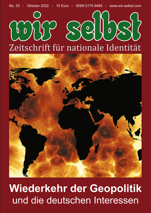 Wiederkehr der Geopolitik und die deutschen Interessen von Ammon,  Herbert, Bublies,  Siegfried, Dr. Böttger,  Christian, Dr. Knörzer,  Winfried, Dr. Sander,  Florian, Dr. Sauermann,  Uwe, Dr. Woitas,  Jens, Kleine-Hartlage,  Manfred, Kunze,  Klaus, Prof. Dr. Dirsch,  Felix, Schultze-Rhonhof,  Gerd