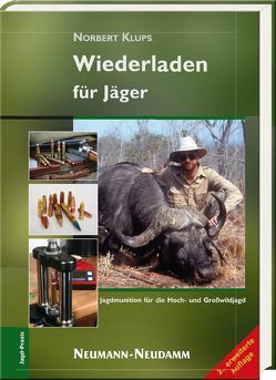 Wiederladen für Jäger von Klups,  Norbert