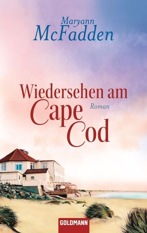 Wiedersehen am Cape Cod von McFadden,  Maryann, Reinhold,  Renate