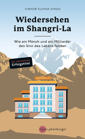 Wiedersehen im Shangri-La von Singh,  Vibhor Kumar