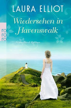 Wiedersehen in Havenswalk von Elliot,  Laura, Sandberg-Ciletti,  Mechtild