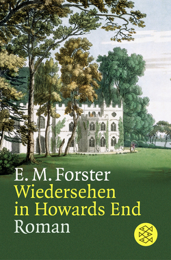 Wiedersehen in Howards End von Forster,  E M