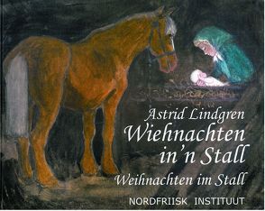 Wiehnachten in’n Stall von Lindgren,  Astrid