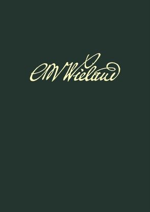 Wielands Briefwechsel / Band 10.1: Briefe April 1788 – Dezember 1790. Text von Motschmann,  Uta