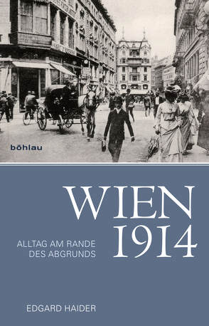 Wien 1914 von Haider,  Edgard