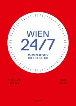 Wien 24/7 von Dujmic,  Bubu, Wieser,  Wolfgang