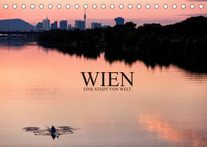 WIEN – EINE STADT VON WELTAT-Version (Tischkalender 2022 DIN A5 quer) von Schieder Photography aka Creativemarc,  Markus