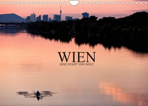 WIEN – EINE STADT VON WELTAT-Version (Wandkalender 2022 DIN A4 quer) von Schieder Photography aka Creativemarc,  Markus