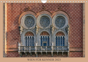 Wien für Kenner (Wandkalender 2023 DIN A4 quer) von Braun,  Werner