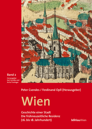 Wien – Geschichte einer Stadt (Band 2) von Opll,  Ferdinand, Vocelka,  Karl