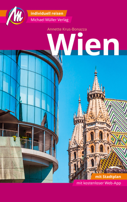 Wien MM-City Reiseführer Michael Müller Verlag von Krus-Bonazza,  Annette