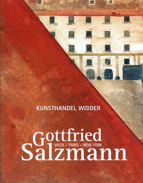 Gottfried Salzmann – Wien · Paris · New York von Salzmann,  Gottfried, Widder,  Roland