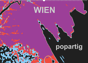 WIEN popartigAT-Version (Wandkalender 2022 DIN A2 quer) von Sock,  Reinhard