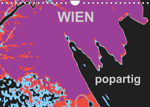 WIEN popartigAT-Version (Wandkalender 2023 DIN A4 quer) von Sock,  Reinhard