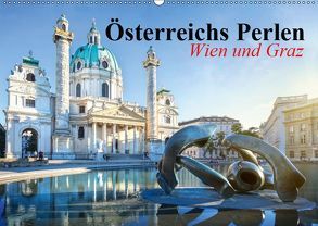 Wien und Graz. Österreichs Perlen (Wandkalender 2019 DIN A2 quer) von Stanzer,  Elisabeth