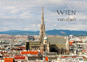 WIEN von oben (Tischkalender 2023 DIN A5 quer) von ViennaFrame