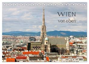 WIEN von oben (Tischkalender 2024 DIN A5 quer), CALVENDO Monatskalender von ViennaFrame,  ViennaFrame