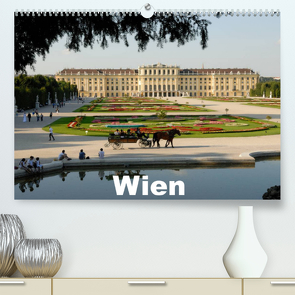 WienAT-Version (Premium, hochwertiger DIN A2 Wandkalender 2023, Kunstdruck in Hochglanz) von J. Strutz,  Rudolf