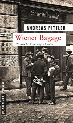 Wiener Bagage von Pittler,  Andreas