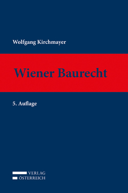 Wiener Baurecht von Kirchmayer,  Wolfgang