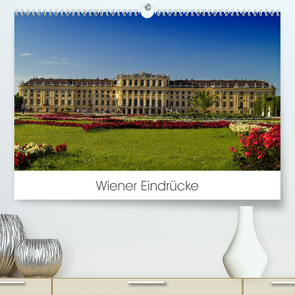 Wiener Eindrücke (Premium, hochwertiger DIN A2 Wandkalender 2023, Kunstdruck in Hochglanz) von Dopplinger,  Christoph