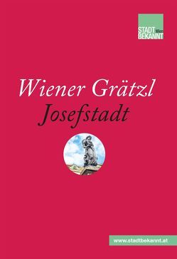 Wiener Grätzl – Josefstadt von Stadtbekannt.at