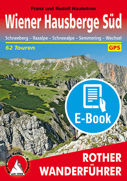 Wiener Hausberge Süd (E-Book) von Hauleitner,  Franz, Hauleitner,  Rudolf