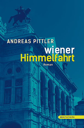 Wiener Himmelfahrt von Pittler,  Andreas