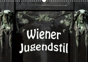 Wiener Jugendstil (Wandkalender 2021 DIN A3 quer) von Robert,  Boris