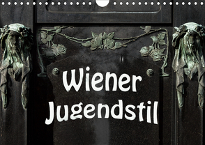 Wiener Jugendstil (Wandkalender 2021 DIN A4 quer) von Robert,  Boris