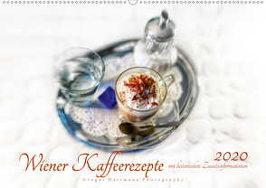 Wiener Kaffeerezepte (Premium, hochwertiger DIN A2 Wandkalender 2020, Kunstdruck in Hochglanz) von Hartmann,  Gregor