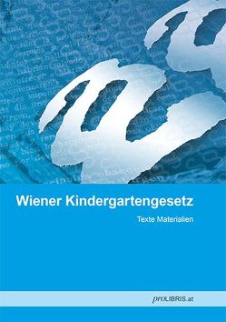 Wiener Kindergartengesetz von proLIBRIS VerlagsgesmbH
