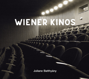 Wiener Kinos von Batthyany,  Juliane