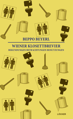 Wiener Klosettbrevier von Beyerl,  Beppo