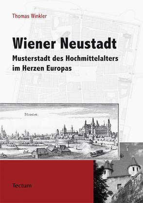 Wiener Neustadt von Winkler,  Thomas