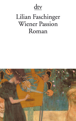 Wiener Passion von Faschinger,  Lilian